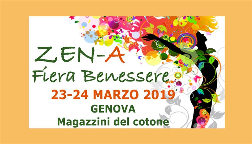 ZEN–A Fiera Benessere a Genova ZEN–A Fiera Benessere a Genova